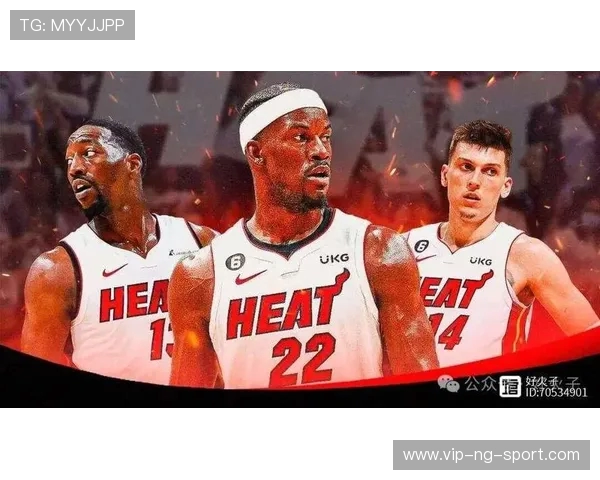 吉米巴特勒领衔热火队重返巅峰之路的奋斗与荣耀